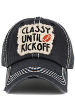 Load image into Gallery viewer, Classy until Kickoff Hat
