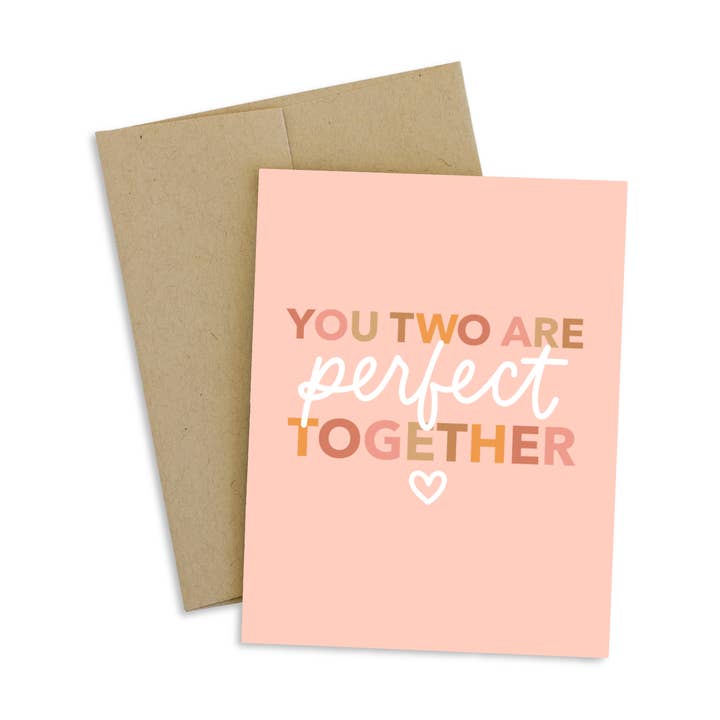 Perfect Together Card