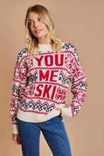 Load image into Gallery viewer, You, Me, Ski Sweater
