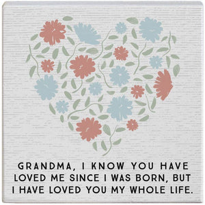 Grandma's Love Sign