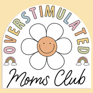 Overstimulated Mom's Club Decal