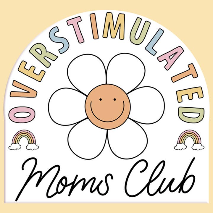 Overstimulated Mom's Club Decal
