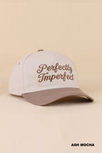 Load image into Gallery viewer, Perfectly Imperfect Hat

