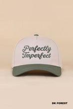 Load image into Gallery viewer, Perfectly Imperfect Hat

