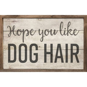 Dog Hair Sign