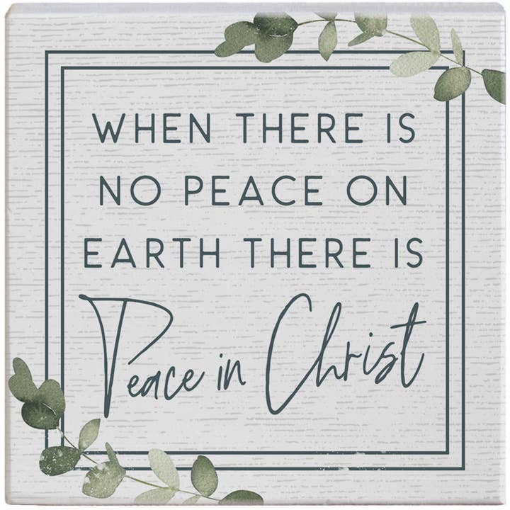 Peace in Christ Sign