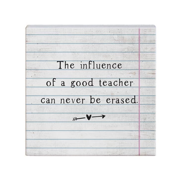 Influence of a Good Teacher Sign