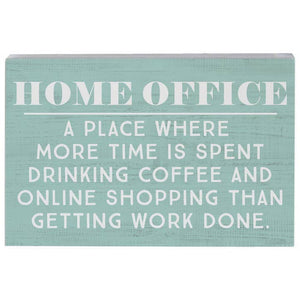 Home Office Sign