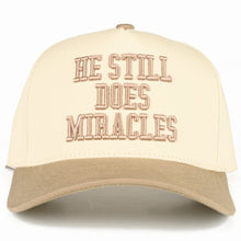Load image into Gallery viewer, He Still Does Miracles Hat
