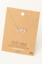Load image into Gallery viewer, Wifey Charm Necklace
